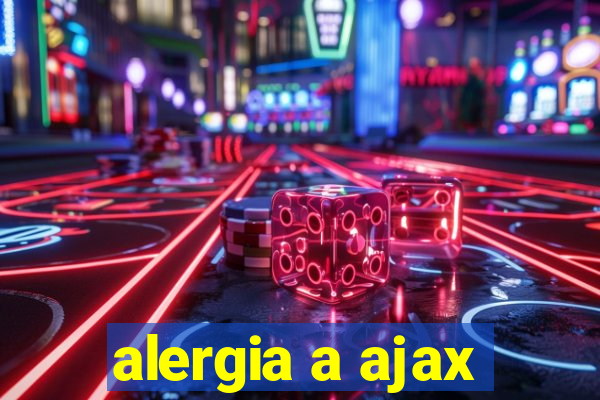 alergia a ajax